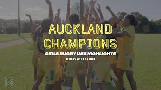 Auckland Champions / U55 Rugby Girls / Term 2 / Week 9 / 2024