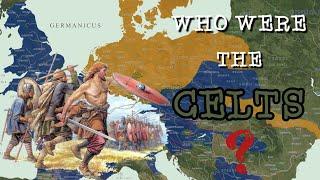 Who Were The Celts?