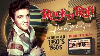 50s 60s Greatest Rock n Roll Hits  50s 60s Rock n Roll Classics  Rare Rock n Roll Tracks 50s 60s