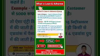 What is Loan & Advance Group #shorts #education #tally