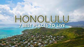 Living in Honolulu - The 7 Best Places to Live in Honolulu 2025