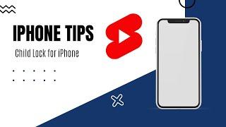 Child lock for iPhone #iphonesettings #iphone