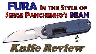 Review  "FURA Folding Knife" copy of Serge Panchenko's Bean Gen 2 Knife - with BALL BEARINGS