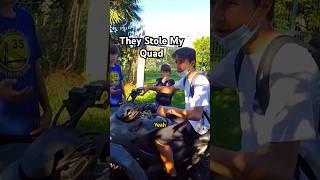 Thieves Steal My Quad #wholesome