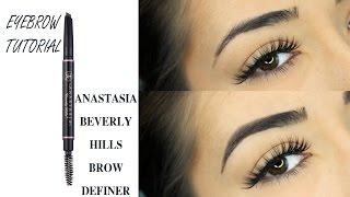 Eyebrow Tutorial | Anastasia Beverly Hills Brow Definer