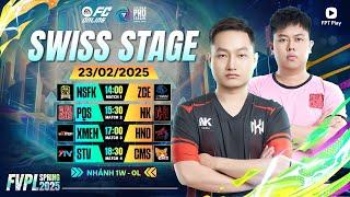 [Nhánh 1W - 0L] Đối đầu siêu kinh điển NK vs PQS | FVPL Spring 2025 - SWISS Stage 23/02