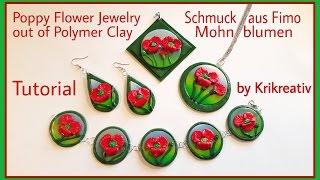 Poppy Flower Jewelry out of Polymer Clay - Tutorial, Mohnblumen Schmuck