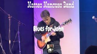 Matteo Mancuso Band play Blues for John at Alva's Showroom 01-29-24