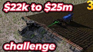 FS22 Millionaire Challenge Can You Really Go from $22k to $25M? #3