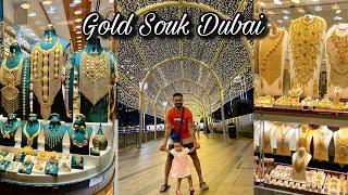 Where to buy Gold in Dubai | Gold souk Dubai - World’s biggest & cheapest Gold Market