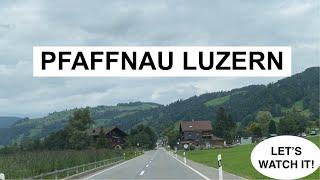 PFAFFNAU TO GROD LUZERN DRIVING TOUR