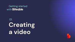 Getting started with Biteable - Creating a video