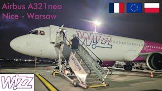 Trip report | Wizzair | Airbus A321neo | Nice (NCE) - Warsaw (WAW) | European Low-cost experience