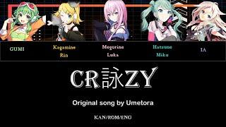 [KAN/ROM/ENG] CR詠ZY | Umetora feat. DIVINE DIVA | Colour Coded Lyrics