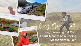 Grey Mare's Tail: Bivvy Camping & A Chat About Alcohol As A Coping Mechanism 