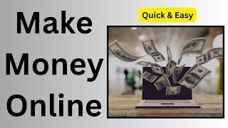 Learn How To Make Money Online