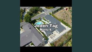 Jeden Tag