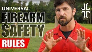 The Universal Firearm Safety Rules