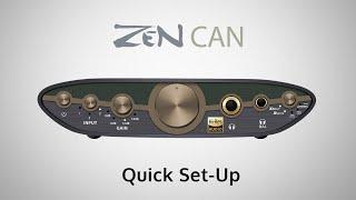 ZEN CAN 3 Quick Set-up Guide