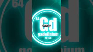 Gadolinium: Energizing the Future of Innovation