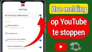 Hoe melding op YouTube te stoppen | Hoe YouTube alle meldingen uit te schakelen