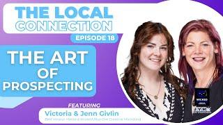 The Art of Prospecting | The Local Connection | Calgary Business I YYC Business 