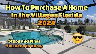 How to Purchase in the Villages in 2024