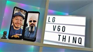 Super Hyped LG V60 First Impressions Live Stream with TK Bay!