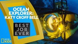 Ocean Explorer: Katy Croff Bell | Best Job Ever | Nat Geo Kids