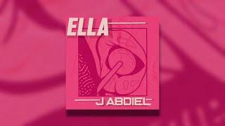 J Abdiel  - Ella