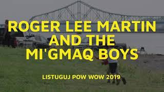 Gespe'gewa'gi: The Last Land: Roger Lee Martin and the Mi'gmaq Boys