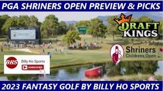 2023 Shriners Open | DraftKings DFS | Preview & Picks