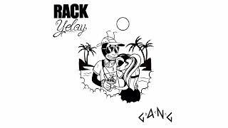 RACK, LILA - Yelay (Official Audio)