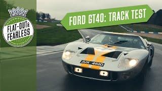 Mighty 1965 Ford GT40 V8 Thrashed! TRACK TEST