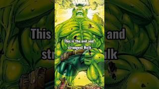 THIS IS THE EVIL AND STRONGEST HULK !!! #shorts #hulk #marvel