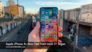 Apple iPhone Xs Max Test Fazit nach 11 Tagen