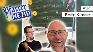 Pfarrer & Nerd #150: Erste Klasse | Podcast | indeon