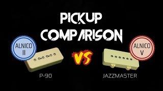 P-90 vs Jazzmaster Guitar Pickup Comparison - Alnico 2 vs Alnico 5 (2020)