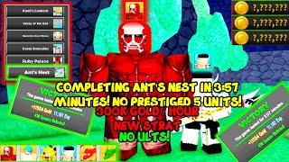 COMPLETING ANT'S NEST IN 3:57 MINUTES SOLO NO PRESTIGED 5 UNITS! *NEW STRAT* |Ultimate Tower Defence