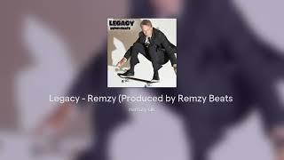 Legacy - Remzy (Produced by Remzy Beats