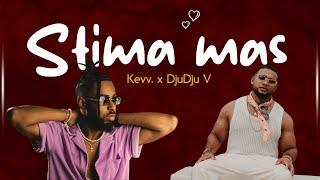 Kevv. x DjuDju V - Stima mas [OFFICIAL LYRICS VIDEO]