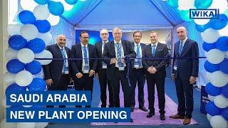 WIKA expands production in Saudi Arabia with a new plant