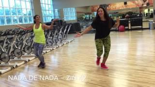 Nada de Nada ZIN 49 ~ choreo for Zumba Fitness