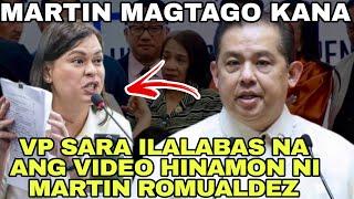 VP SARA ILALABAS NA ANG VIDEO HAWAK DAHIL HINAMON NI MARTIN ROMUALDEZ!