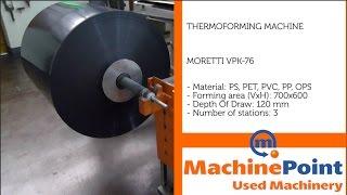 MORETTI VPK-76 Used THERMOFORMING MACHINES MachinePoint