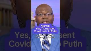 Kremlin says Trump sent Covid tests to Putin