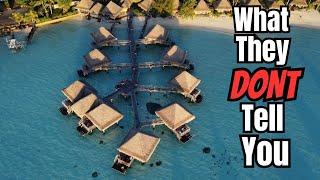 What They DON'T Tell You About Bora Bora | InterContinental Bora Bora Le Moana