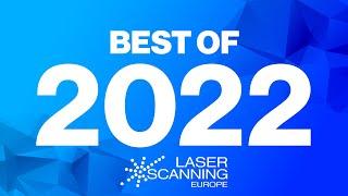 Laserscanning Europe - Jahresrückblick 2022 | Unsere Top Highlights