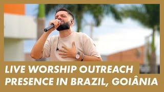 LIVE Adoração nas ruas de Aparecida de Goiânia, Brasil · Presence Worship on the Streets in Brazil