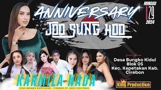 LIVE [ KARMILA NADA ] DALAM RANGKA ANNIVERSARY JOON SUNG HOO DS. BUNGKO - KAPETAKAN - CIREBON